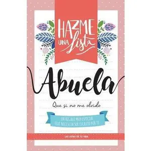 USED-Hazme una lista abuela: Las listas de tu vida by Listo, Lista y. (Paperback)