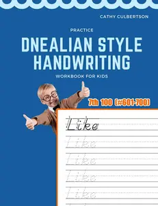 Practice Dnealian Style Handwriting Workbook for Kids: Tracing and review 7th 100 Fry Sight Words book (1000 Fry Sight Words Dnealian Handwriting)