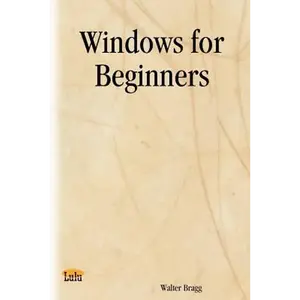 Windows for Beginners - Paperback