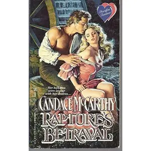 USED-Rapture's Betrayal (Heartfire Romance) by Candace McCarthy (Paperback)