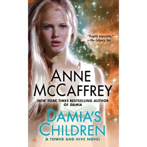 USED-Damia's Children by McCaffrey, Anne (Mass Market Paperback)