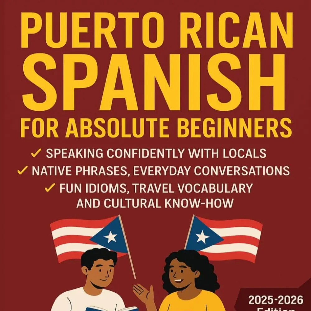 Puerto Rican Spanish Learning Softcover Book - 9.9 oz Lightweight, 112 Pages, English-Spanish, Wepa Ready, Music + Podcasts, Confident Greetings, Designed for Absolute Beginners, Native Phrases, Travel Vocabulary, Cultural Insights, Everyday Conversations