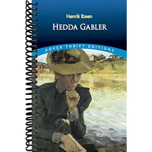Hedda Gabler (Dover Thrift Editions: Plays)