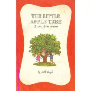 USED-The Little Apple Tree by Dolli Tingle (Hardcover)