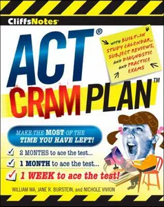 USED-Cliffsnotes ACT Cram Plan by William Ma (Paperback)