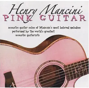 Henry Mancini: Pink Guitar / Various - Henry Mancini: Pink Guitar / Various - CD