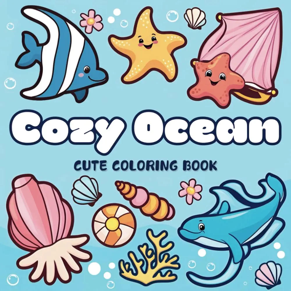 Cozy Ocean: Coloring Book for Adults and Kids, Bold and Easy Designs forRelaxation with Serene Sea Life and Coastal Charm (Bold & Easy Coloring)