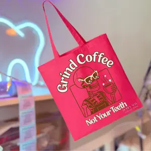 Grind Coffee Not Your Teeth Tote Bag