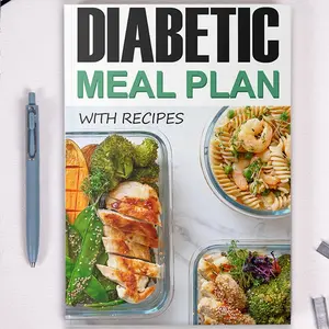 My Diabetic Meal Plan Notebook with Recipes Complete Guide for Healthy Blood Sugar and Delicious Eating