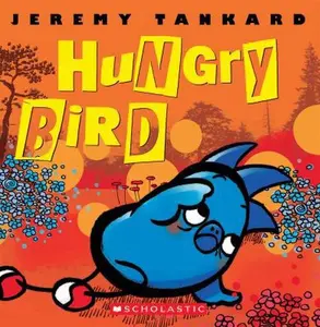 USED-Hungry Bird by Jeremy Tankard (Unknown)