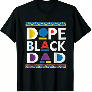 Dope Black Dad African Pattern T-Shirt, 100% Cotton Father's Day Pride Graphic Tee