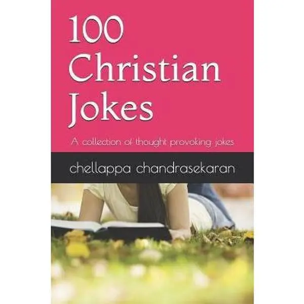 USED Book - 100 Christian Jokes: A Collection of Thought Provoking Jokes by Chandrasekaran, Chellappa (Paperback) - english
