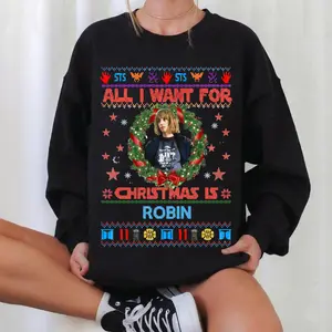All I Want For Christmas Is Robin Ugly Shirt, Vintage Movie Shirt, Christmas Gift, Christmas Outfit