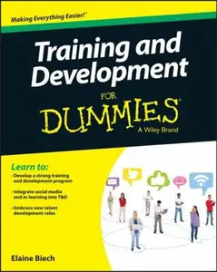 USED-Training & Development for Dummies by Biech, Elaine (Paperback)
