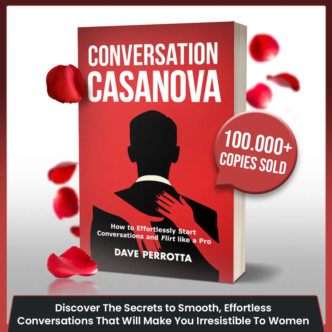 Conversation Casanova: How to Start Conversations & Flirt Like a Pro