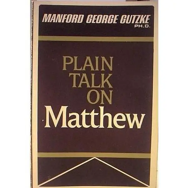 USED Book - Plain Talk on Matthew by Manford G. Gutzke (Paperback) - english