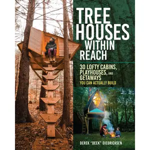 Tree Houses within Reach by Derek Diedricksen [Paperback Book]
