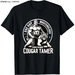 Funny Inappropriate Humor Certified Cougar Tamer Gag T-Shirt Made In USA
