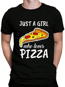 100% Cotton Just A Girl Who Loves Pizza Clothes Outfit Gift Pizza T-Shirt Women's Men's Graphic Tee Crew Neck summer vacation Tops