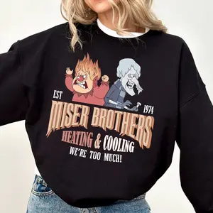 Miser Brothers Heating And Cooling Sweatshirt, Miser Brothers Too Much Shirt, Heat And Snow, Miser Brothers Christmas, Snow Miser,Heat Miser