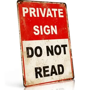 Retro Aluminum Metal Sign, 8×12 in, Funny "PRIVATE SIGN DO NOT READ" Sarcastic Warning Wall Decor, Waterproof & Rust-Proof, Humorous Home Entryway & Man Cave Plaque,home decor wall art,unky room decor,vintage metal wall art,gift