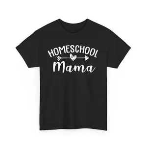 Homeschool mama Shirt Awesome gift for Homeschool Mom in Mother's Day Home Schooler First Day of School Homeschool Unisex Heavy Cotton Tee