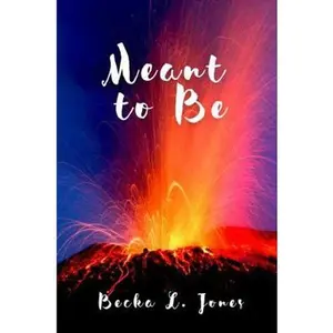 USED-Meant to Be by Becka L. Jones (Paperback)