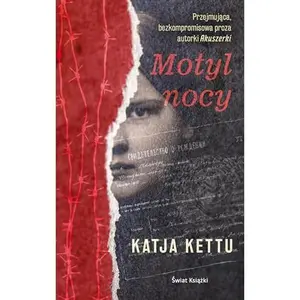 USED-Motyl nocy - Katja Kettu [KSIÄLtKA] by Katja Kettu (Paperback)