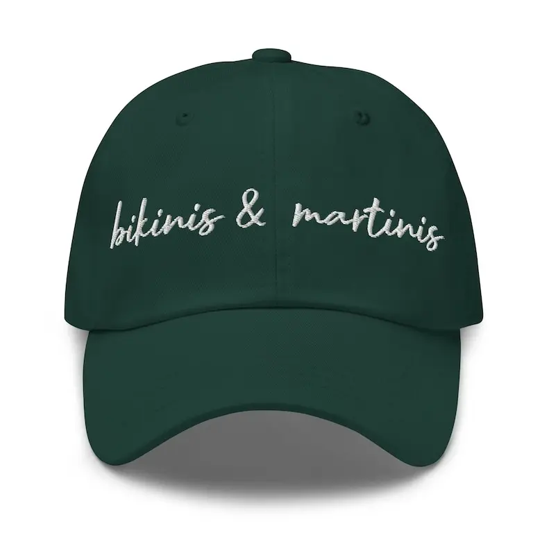 Bikinis and Martinis Embroidered Hat, Trendy Martini Lover Baseball Cap, Fun Gift, Embroidered Dad Hat, Baseball Cap dad hat