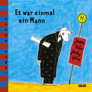USED-Es war einmal ein Mann. ( Ab 4 J.). by James Krüss (Hardcover)