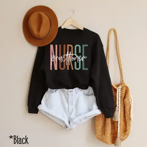 Nurse Practitioner Crewneck Shirt For NP Nurse Practitioners Psychiatric Pediatric Emergency Icu Nurse Practitioner Tee WDoctoOf