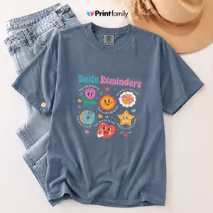 Comfort Colors Daily Reminder Mental Health Shirt, You Are Loved Affirmations Graphic Tee, Motivational Kindness T-Shirt, Positive Gift for Her - Printfamily