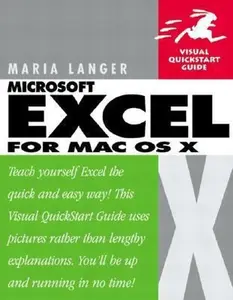 USED-Excel X for Mac OS X: Visual Quickstart Guide by Maria Langer (Paperback)