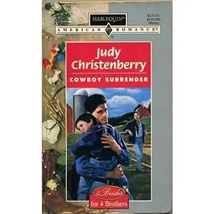 USED Book - Cowboy Surrender (4 Brides For 4 Brothers) (Harlequin American Romance) by Judy Christenberry (Unknown) - english