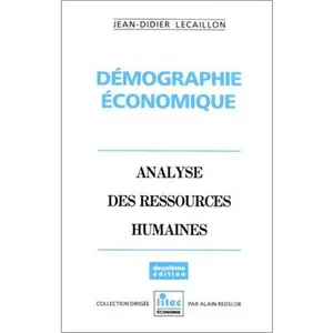 USED-Démographie économique: Analyse des ressources humaines (ancienne édition) by Jean-Didier Lecaillon (Paperback)