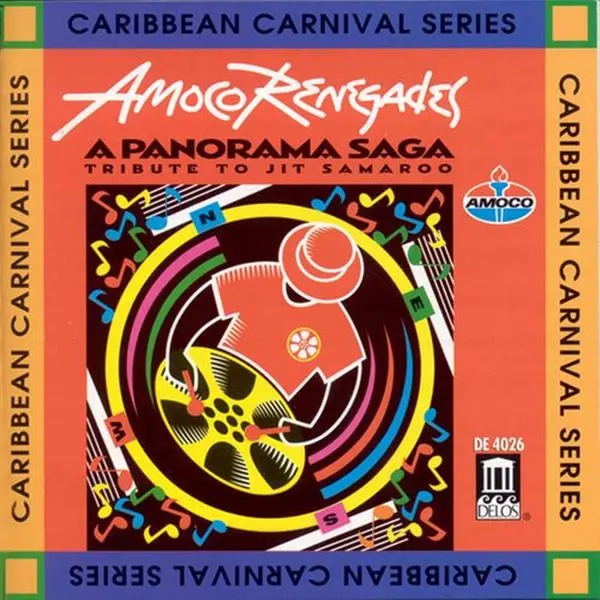 Amoco Renegades - Panorama Saga: Tribute to Jit Samaroo  [COMPACT DISC - CD]