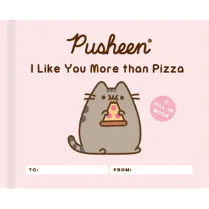 Pusheen: I Like You More than Pizza by Claire Belton [Hardcover Book]