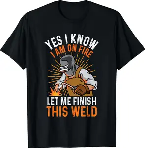 Funny Welding Design Men Dad Welder Worker Welding T-Shirt