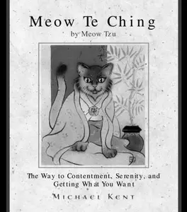 USED Book - Meow Te Ching by Meow Tzu by Meow Tzu (Hardcover) - english