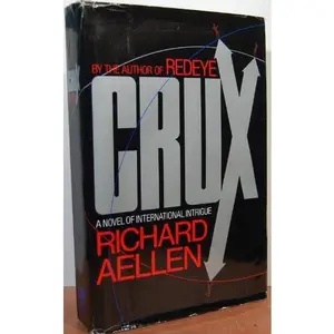 USED-Crux by Richard Aellen (Hardcover)