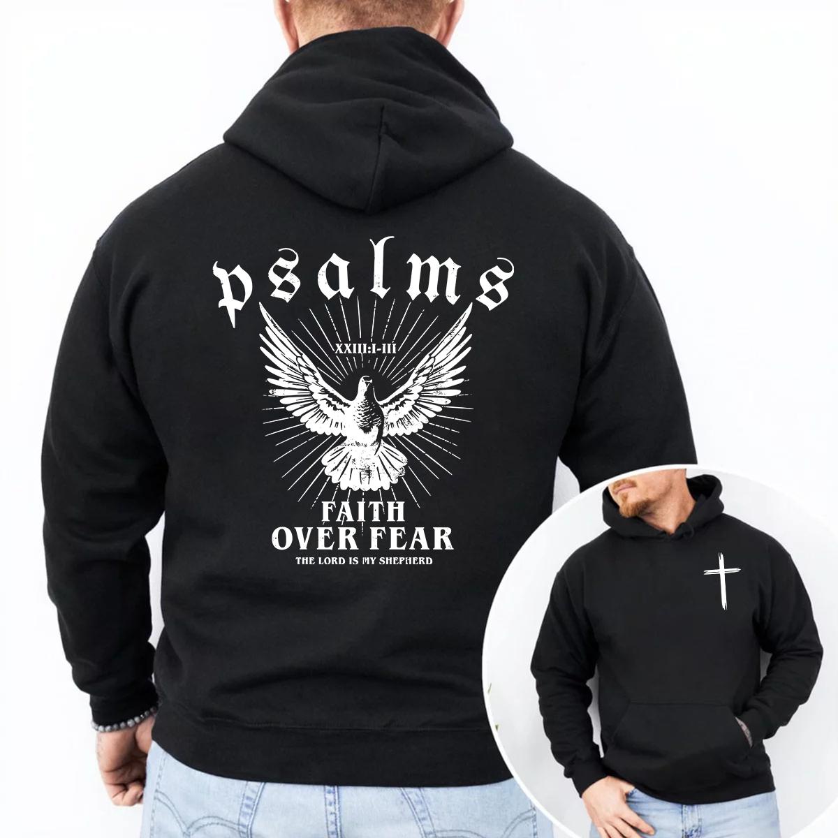 Christian Jesus Faith Over Fear Bible Verse Washed Sweatshirt, 2 Side Christian Faith Psalms Hoodie, Fall Tee, God Jesus Design Tee, Christian Faith Casual Sweatshirt Hooded Outfiter Gift For Best Friend HusBand Wife