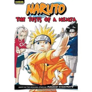 USED-Naruto: Chapter Book, Vol. 2, 2: The Tests of a Ninja by Kishimoto, Masashi (Paperback)