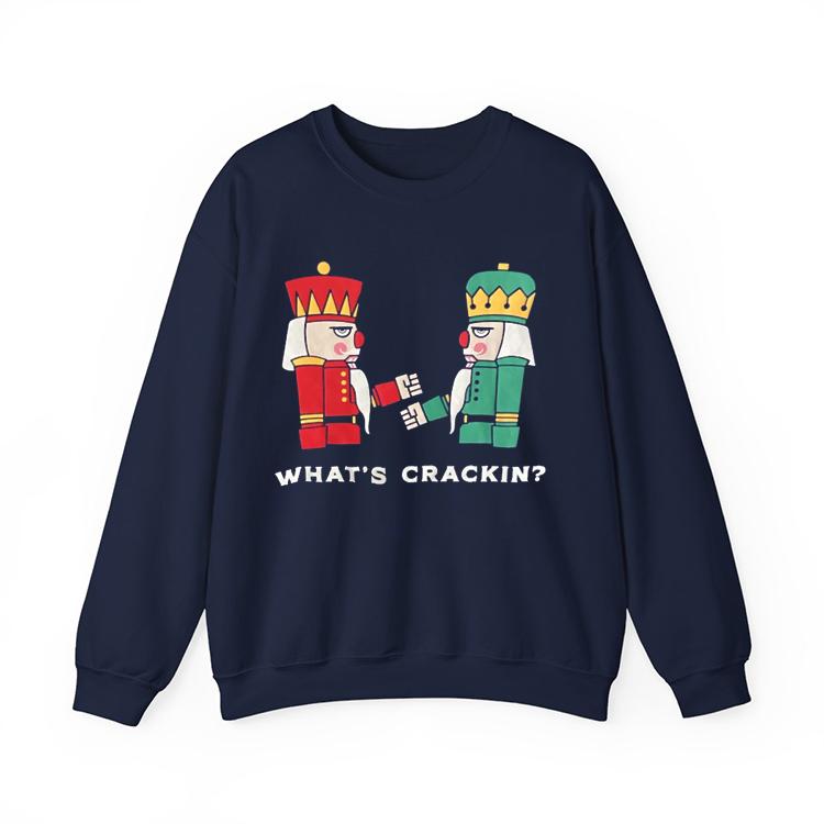 Navy Whats Crackin Christmas Nutcracker T-Shirt Sweatshirt Cotton Collar Fabric Unisex Man Woman Casual Menswear Top