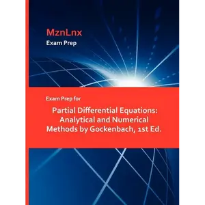Exam Prep for Partial Differential Equations: Analytical and Numerical Methods by Gockenbach, 1st Ed. - Paperback