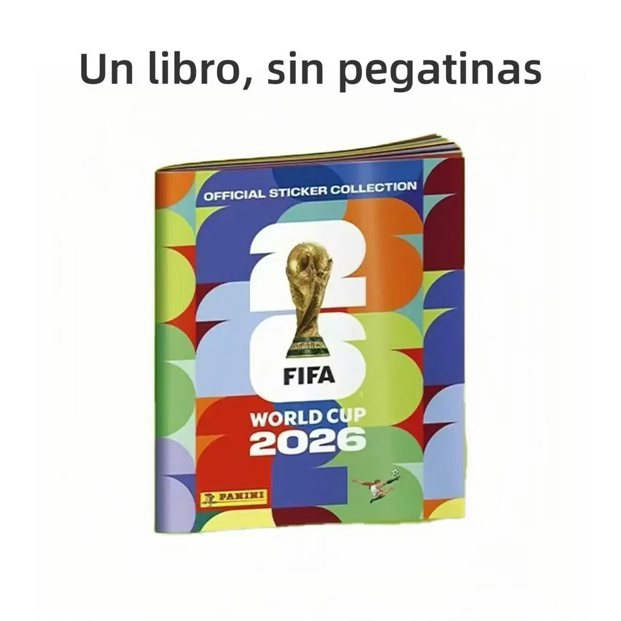 [International Edition] Panini FIFA World Cup 2026 Sticker Album - Original Empty Collection Book-For Soccer Fans International Edition (El álbum no incluye pegatinas)