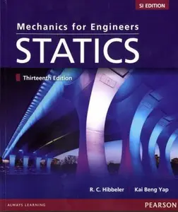 USED-Mechanics For Engineers: Statics, SI Editon (13th Edition) by Russell C. Hibbeler (Paperback)
