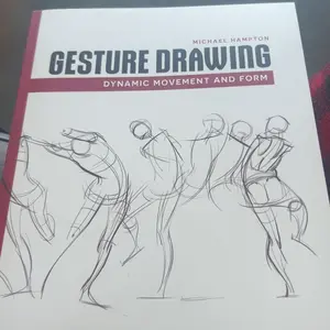 Gesture Drawing: Dynamic Movement and Form -- Michael Hampton, Paperback