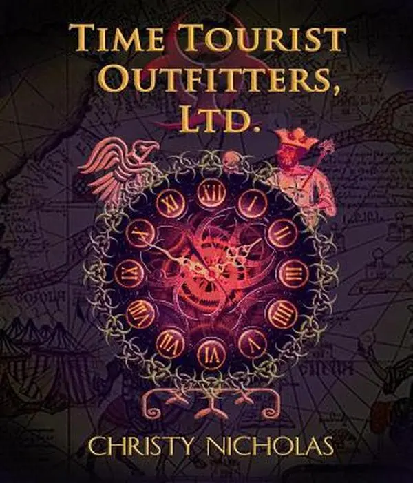 USED-Time Tourist Outfitters, Ltd. (Toronto Time Agents) by Christy Nicholas (Paperback)