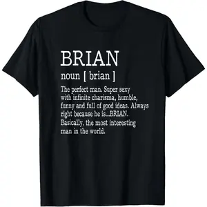 Adult Definition - First Name Brian Men T-Shirt Funny T-Shirt,Made in USA