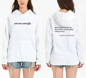 You Are Enough Hoodie – Dear Person Behind Me Aesthetic Sweatshirt, Positive Message Cotton Pullover